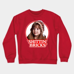 Ruby Sue Shittin' Bricks Crewneck Sweatshirt